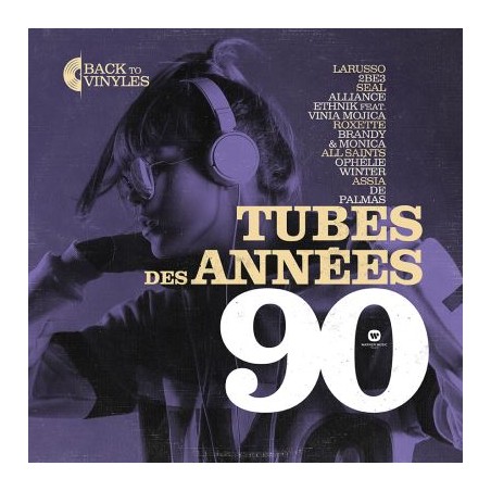 BACK TO VINYL "TUBES DES ANNÉES 90"