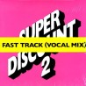 Alex Gopher, Julien Delfaud & Etienne De Crécy Feat Camille – Fast Track (Vocal Mix)