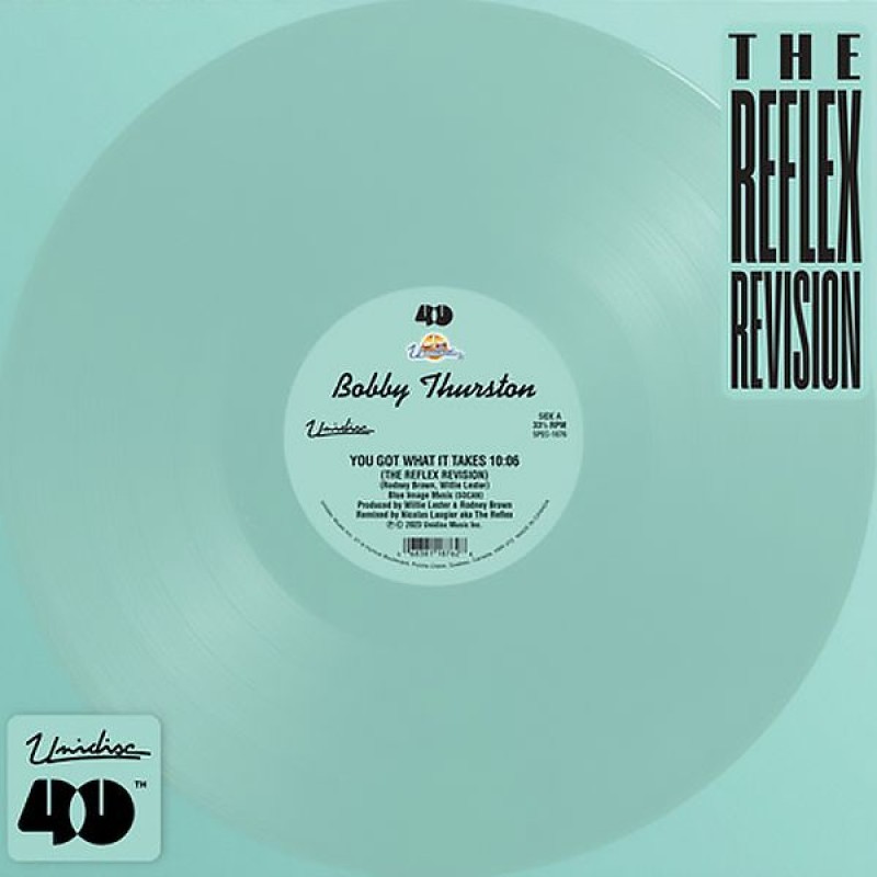 Bobby Thurston - You Got What It Take (The Reflex Revisions)