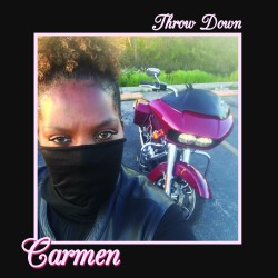 CARMEN - Throw Down / Time To Move (Limited)