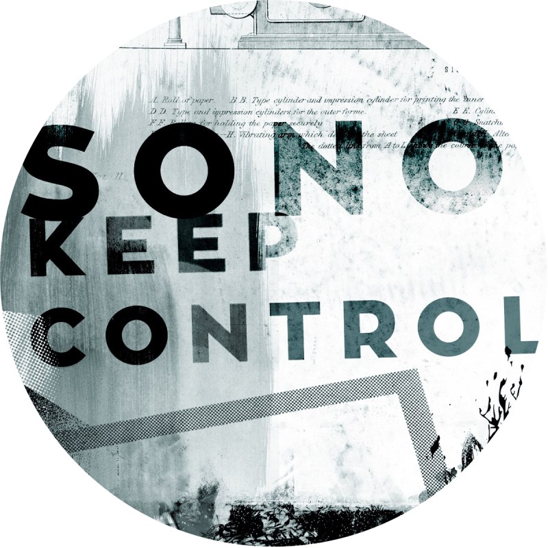 Sono / Josh one - Keep control / Contemplation