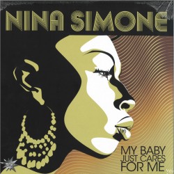 NINA SIMONE - My Baby Just Cares For Me LP