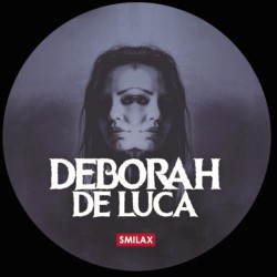 Debora De Luca X Robert Miles - DEBORAH DE LUCA