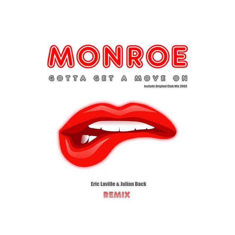 Monroe - Gotta Get a Move On ( Remix 2023 + Original Club ) official