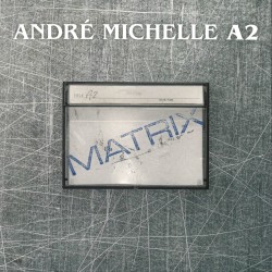 André Michelle - A2
