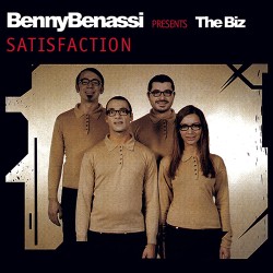 Benny Benassi Présent The Biz - Satisfaction EP