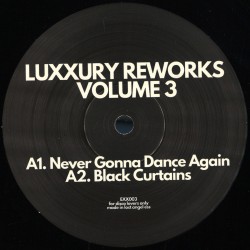 Luxxury T- Reworks Volume 3