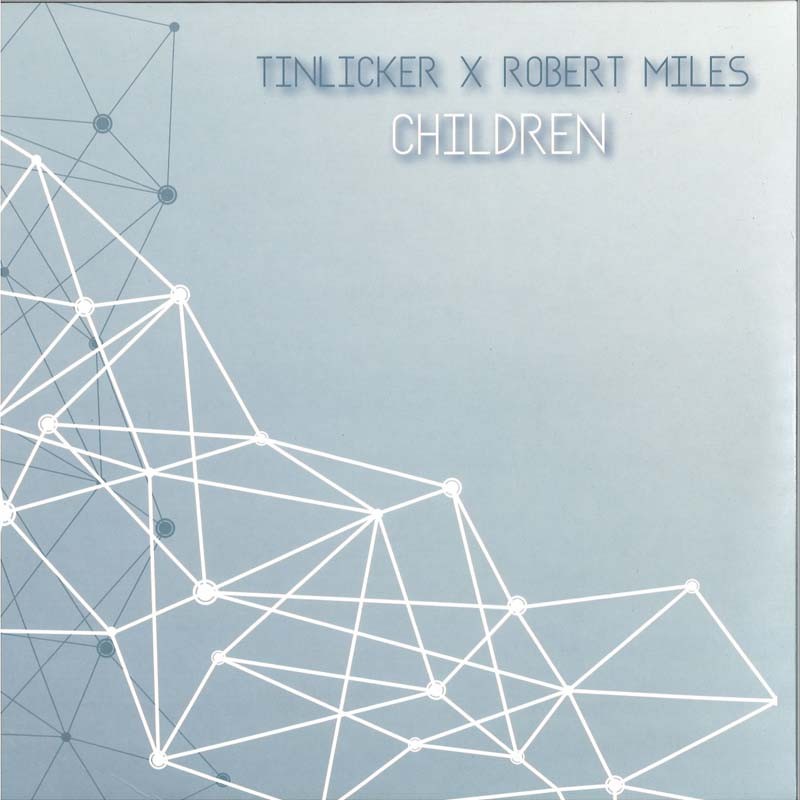 TINLICKER X ROBERT MILES - Children