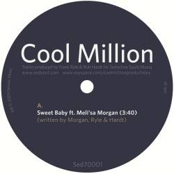 Cool Million, Mel'isa Morgan - Sweet baby / Damn beautiful ( 7"-Vinyl )