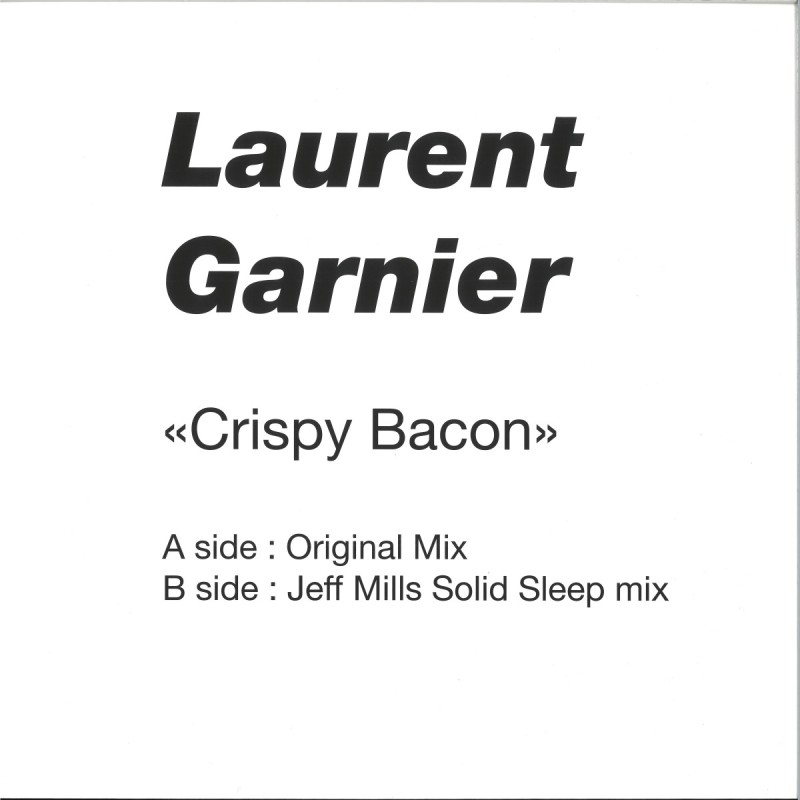 Laurent Garnier - Crispy Bacon *1* Red