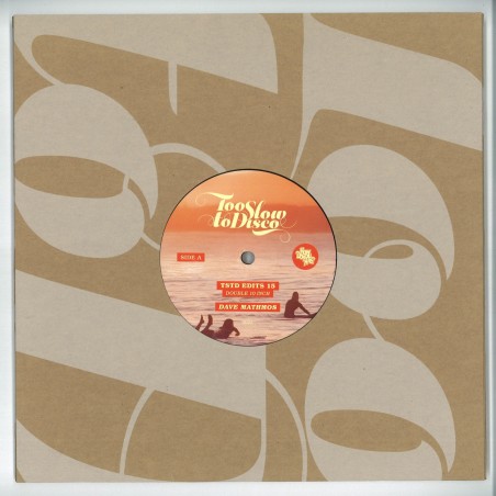 Dave Mathmos - Too Slow To Disco Edits 15 (2x10")