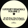 Luxxury - Reworks Volume 2