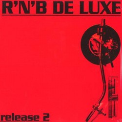 R´N´B De Luxe - Release 2