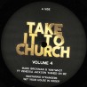 Take It To Church - Volume 4