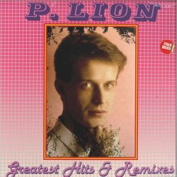 P. LION -Greatest Hits &...