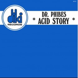 copy of DR PHIBES - ACID STORY ( clear vinyl )