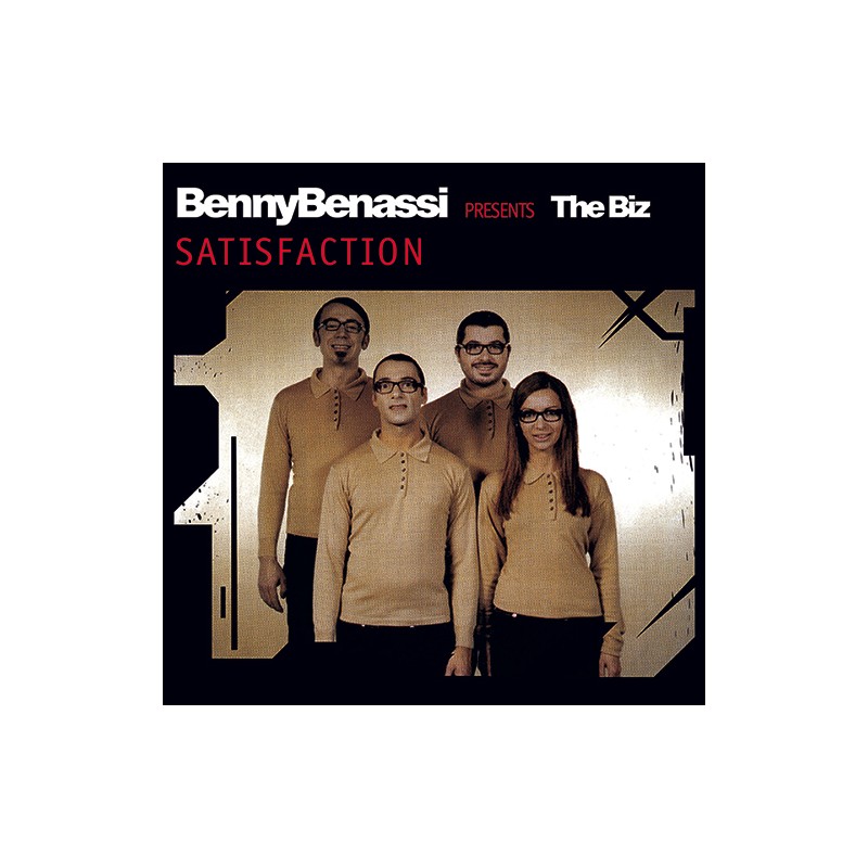 Benny Benassi Presents The Biz Satisfaction 